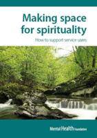 Making Space for Spirituality