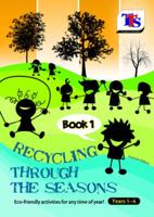 Recycling Through the Seasons Book 1