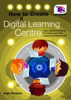 How to Create a Digital Learning Centre
