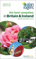 The Best Campsites in Britain & Ireland 2012