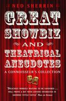 Great Showbiz and Theatrical Anecdotes