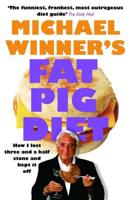 Michael Winner's Fat Pig Diet