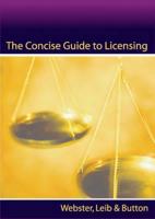 The Concise Guide to Licensing