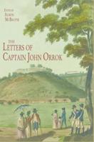 The Letters of Captain John Orrok