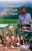 A Mountain to Climb on Timor