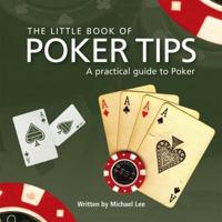 The Little Book of Poker Tips