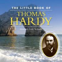 The Little Book of Thomas Hardy