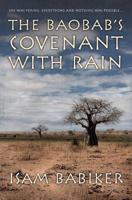The Baobab's Covenant With Rain