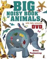 Big Noisy Book of Animals [With DVD]