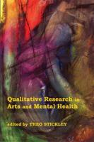 Qualitative Research in Arts and Mental Health