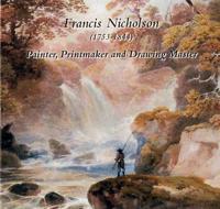 Francis Nicholson (1753-1844)