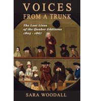 Voices from a Trunk