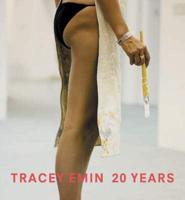 Tracey Emin, 20 Years