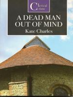 A Dead Man Out of Mind