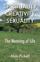 Spirituality, Creativity, Sexuality