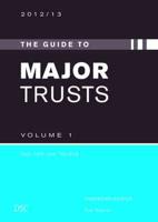 The Guide to Major Trusts. Volume 1