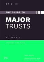 The Guide to Major Trusts. Volume 2