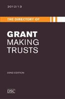 The Directory of Grant Making Trusts, 2012/13