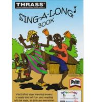 Thrass Sing-a-Long Book