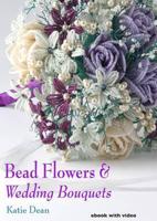 Bead Flowers & Wedding Bouquets