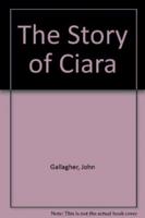 The Story of Ciara