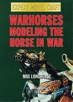 Warhorses - Modeling the Horse in War