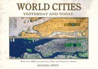 World Cities Yesterday and Today