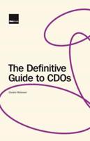 The Definitive Guide to CDOs