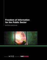 Freedom of Information for the Public Sector