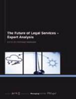 The Future of Legal Services - Expert Analysis
