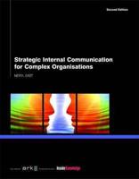 Strategic Internal Communication for Complex Organisations
