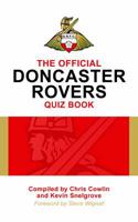 The Official Doncaster Rovers Quiz Book