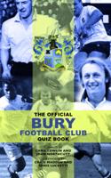 The Official Bury Football Club Quiz Book