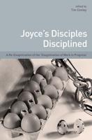 Joyce's Disciples Disciplined