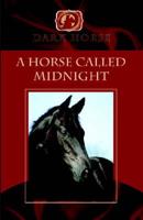 Horse Called Midnight