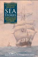 A Seaman's Anthology of Sea Stories