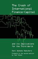 The Crash of International Finance-Capital and Its Implications for the Third World