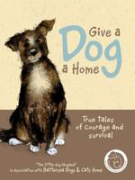 Give a Dog a Home