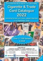Cigarette & Trade Card Catalogue 2022 2022