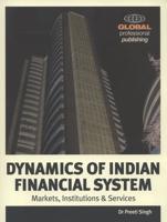 Dynamics of Indian Financial System
