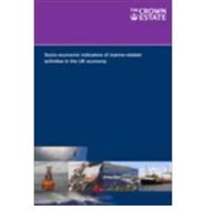 Socio-Economic Indicators of Marine-Related Activities in the UK Economy