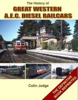 The History of Great Western A.E.C. Diesel Railcars