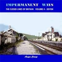 Impermanent Ways Volume 4 Devon