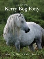 The Story of the Kerry Bog Pony