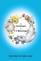 The Fairytales of F.C. Menzinger