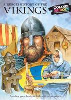 A Heroes History of the Vikings