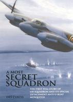 A Most Secret Squadron