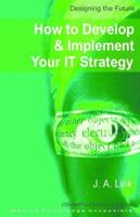How to Develop & Implement Your IT Strategy