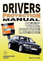 Driver's Protection - Manual Keep Your Driving License