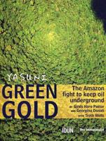 Yasuní Green Gold